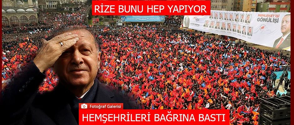 Hemşehrileri Cumhurbaşkanı Erdoğan