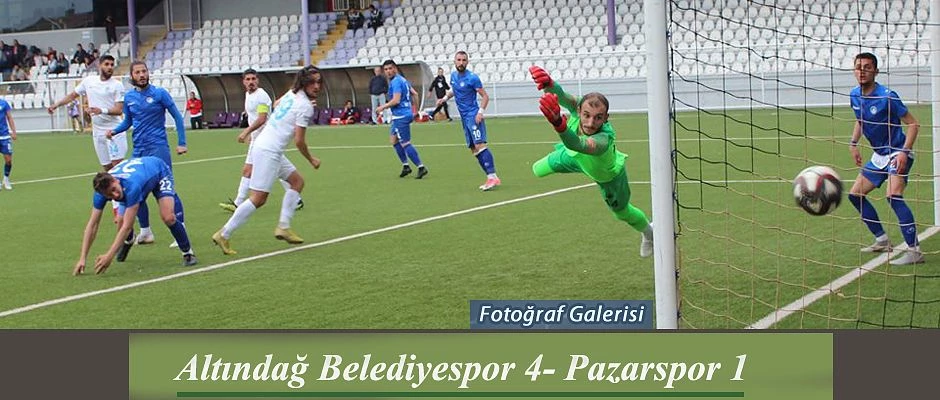 Pazarspor Ankara’da Altındağ BLD Spora 1-4 mağlup oldu.