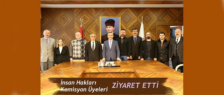 Rize İl İnsan Hakları Komisyon Üyeleri’nden Vali Kemal Çeber’e Ziyaret