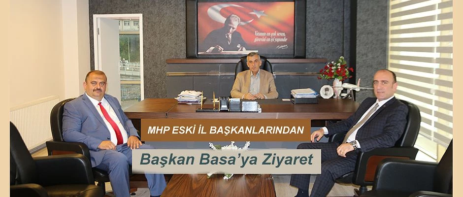 MHP Rize Eski İl Başkanlarından Başkan Basa ’ya Ziyaret