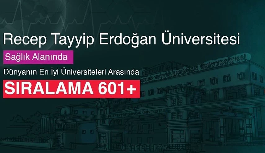 RTEÜ Sağlık Alanında Dünyanın En İyi Üniversiteleri Arasında!