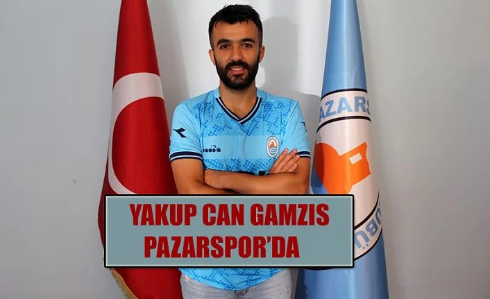 Pazarspor Yakup Can Gamsız ile sözleşme imzaladı