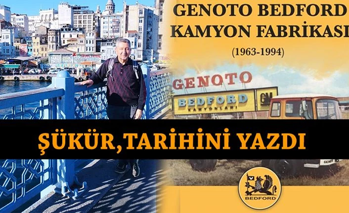 Tarihçi Rıdvan Şükür, BEDFORD Kamyon fabrikasının tarihini yazdı