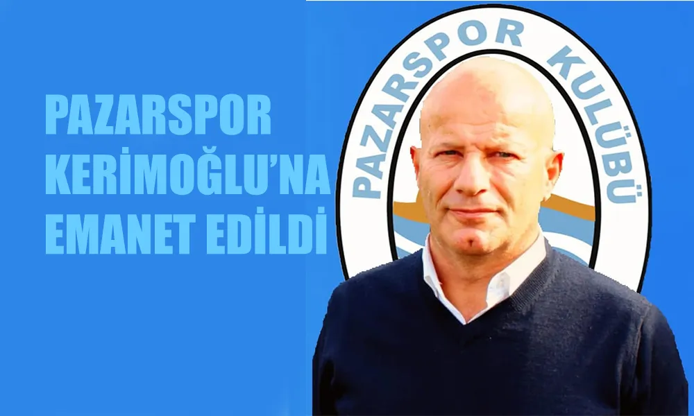 Pazarspor Kerimoğlu