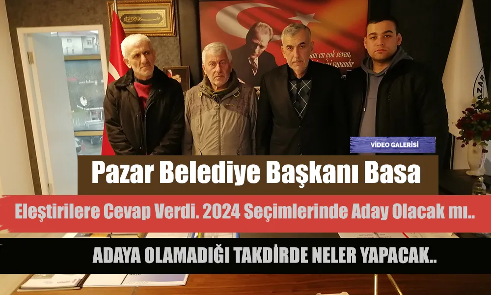 Ahmet Basa’dan çok özel açıklamalar