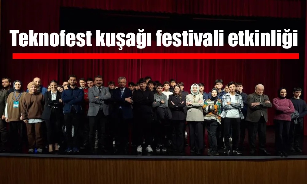 TEKNOFEST Kuşağı Festivali Etkinliği Gerçekleştirildi