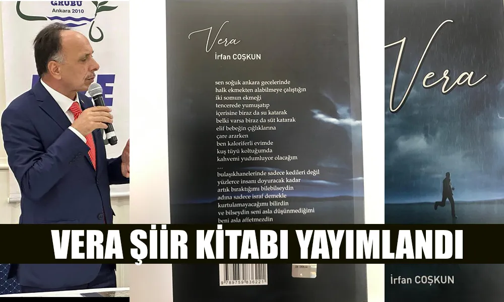 İrfan Coşkun’un son şiir kitabı VERA raflardaki yerini aldı 