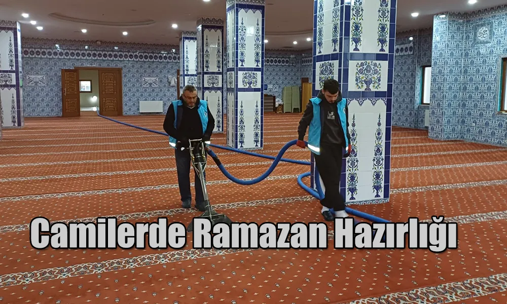 RAMAZAN AYI ÖNCESİ CAMİLERDE TEMİZLİK