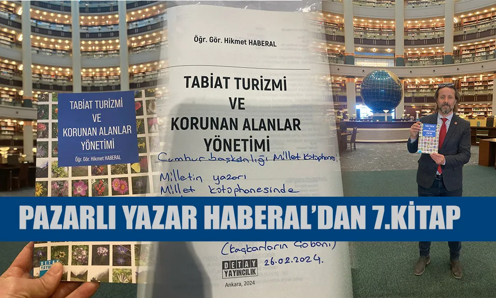 RİZE PAZARLI AKADEMİSYEN VE YAZAR HİKMET HABERAL IN 7. KİTABI YAYIMLANDI