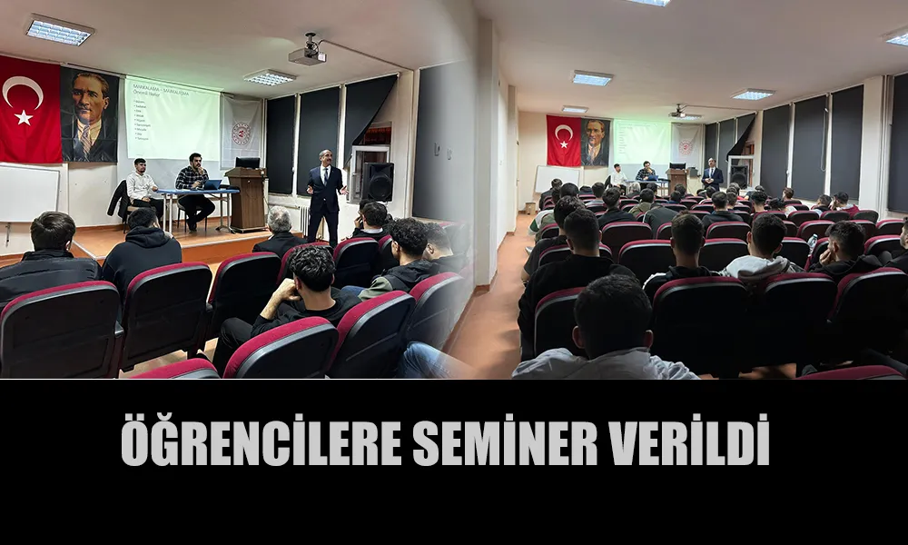 İLETİŞİM TEKNİKLERİ VE ETKİLİ İLETİŞİM KONULU EĞİTİM SEMİNERİ VERİLDİ