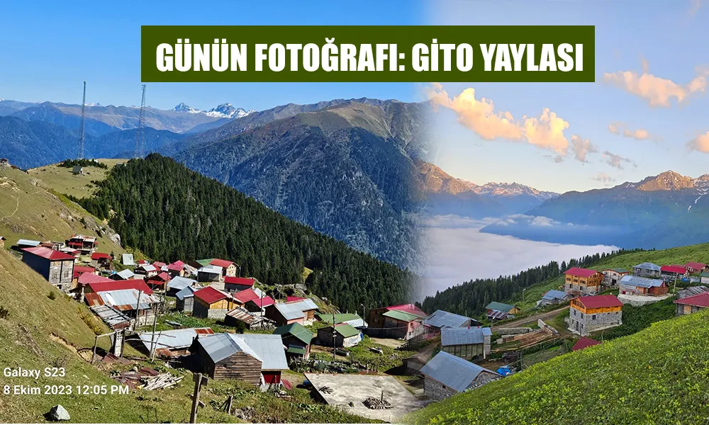 Günün Fotoğrafı; Gito Yaylası