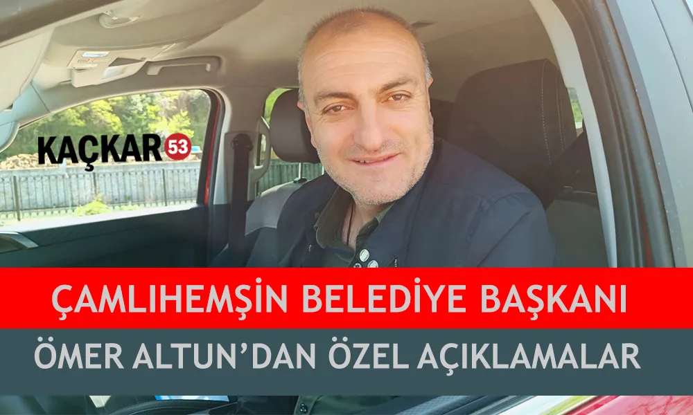 Belediye Başkanı Ömer Altuna’dan sitemize önemli açıklamalar