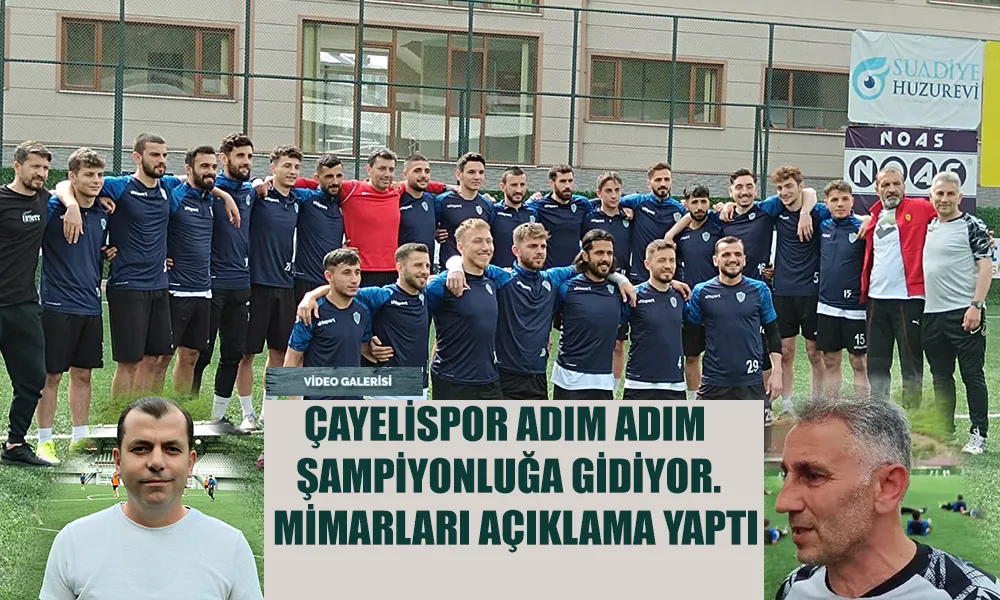 Smart Holding Çayelispor, 79 yıl sonra gelen Şampiyonluğa Hazırlanıyor