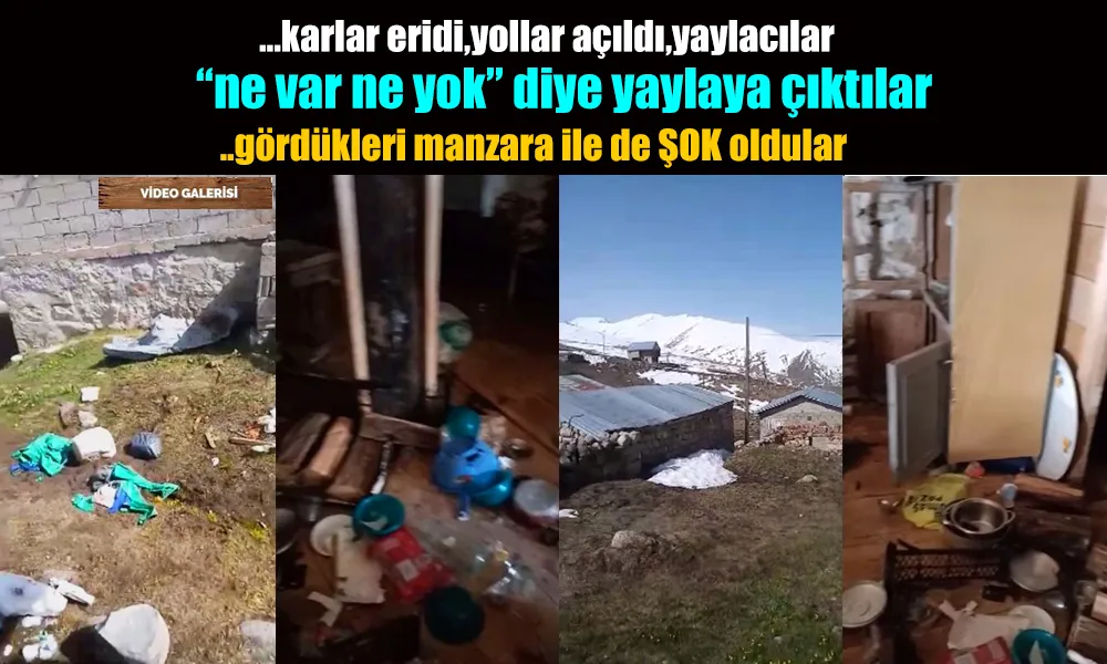 Yaylalarda Karlar eridi. Yollar açıldı. Manzaralar ŞOK etti