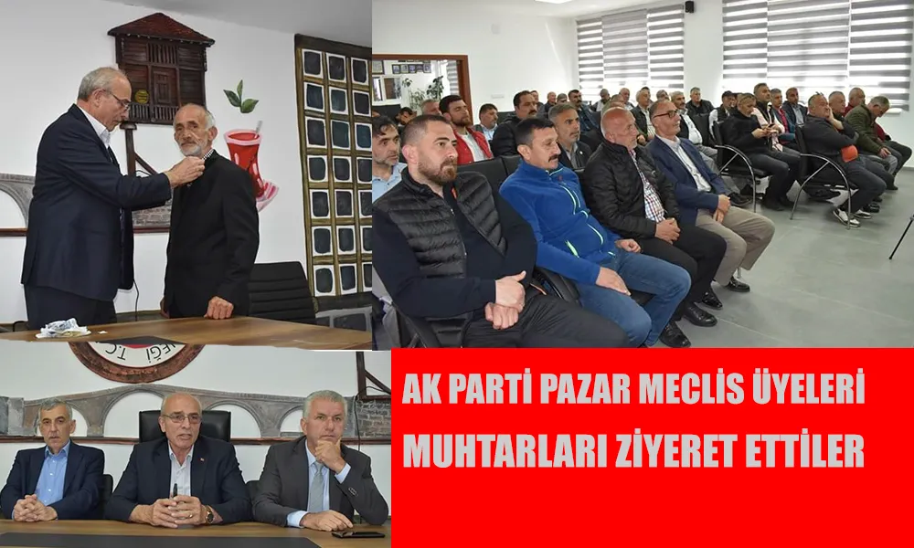 AK Parti Meclis Üyelerinden Muhtarlara ziyaret