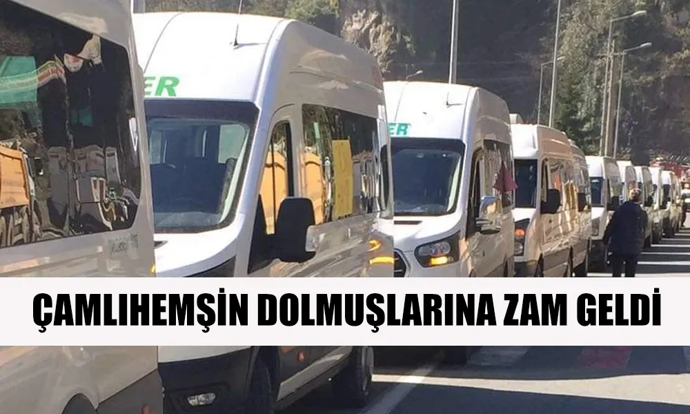 Çamlıhemşin Ayder dolmuşlarına zam geldi.