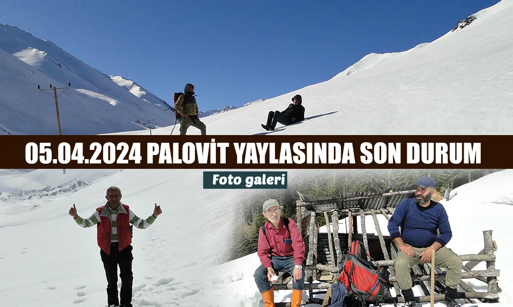 6 Saat Karda yol yürüyerek Palovit Yaylasına çıktılar