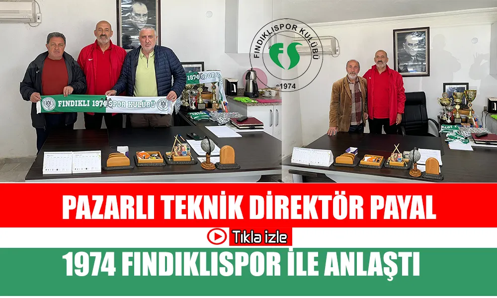 Fındıklıspor Pazarlı İsmail Payal ile anlaştı