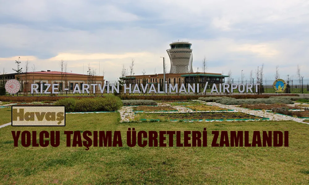 HAVAŞ Ücretlerine Zam Yapıldı!
