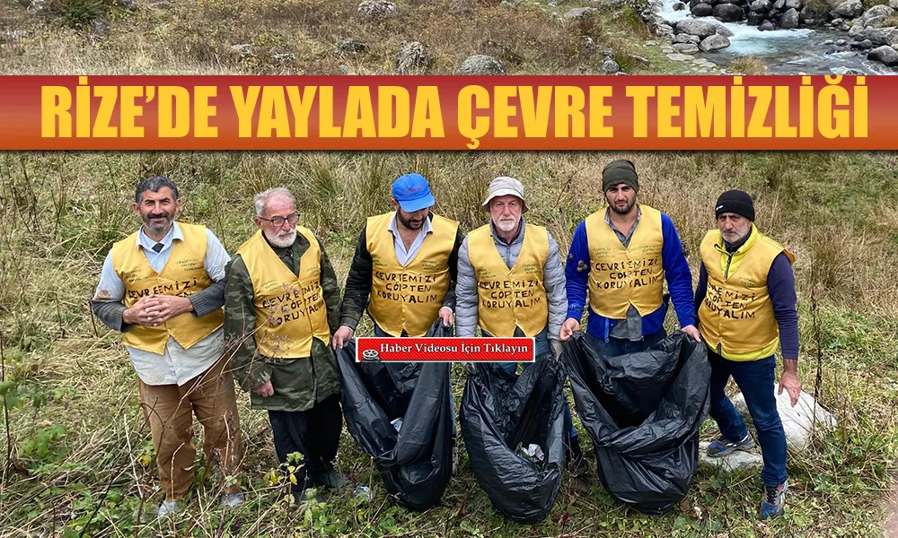 Yaylada Çevre Temizliği Hareketi