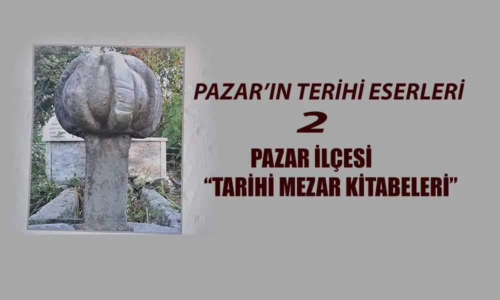 Mezar Taşları: Sessiz Tanıklar