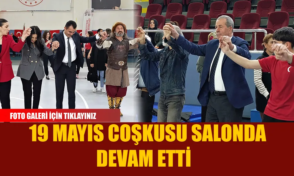 Pazar’da 19 Mayıs Coşkusu Salonda Devam Etti