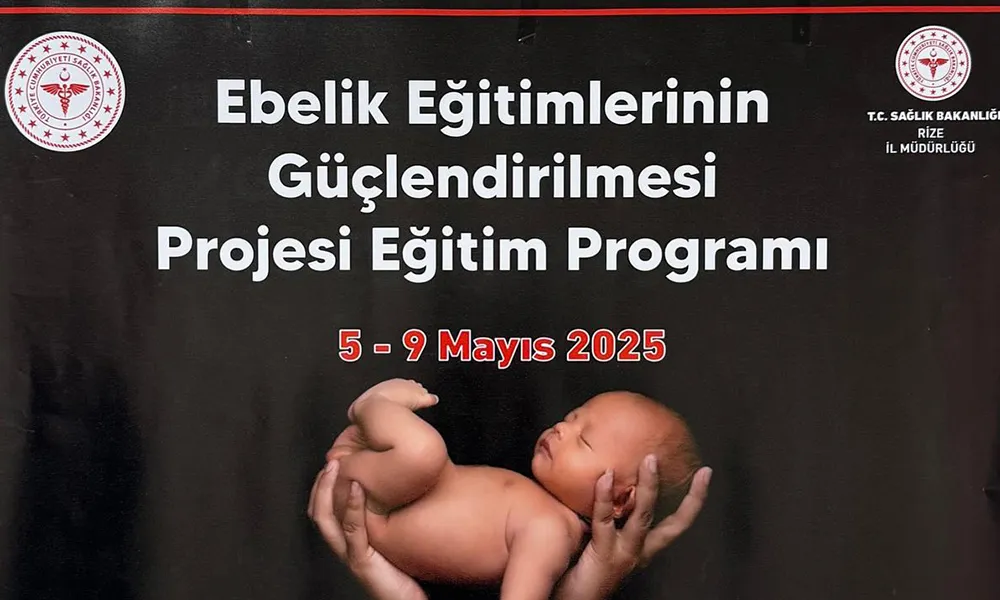 Rize’de “Doğum Hizmetlerinde Kaliteyi Artıracak Eğitim Programı”  başladı