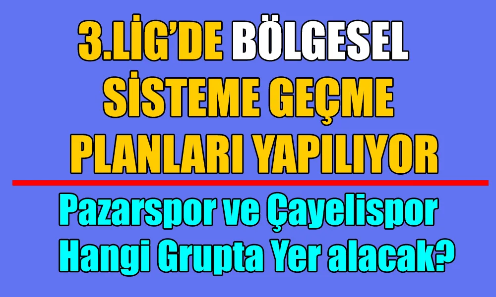 Pazarspor İçin Yeni Dönem Başlıyor mu?