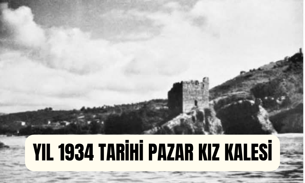 Pazar Kız Kulesi: Karadeniz