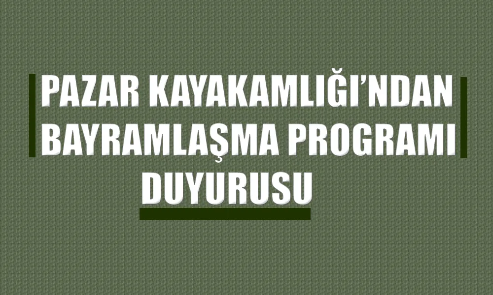 PAZAR KAYMAKAMLIĞI