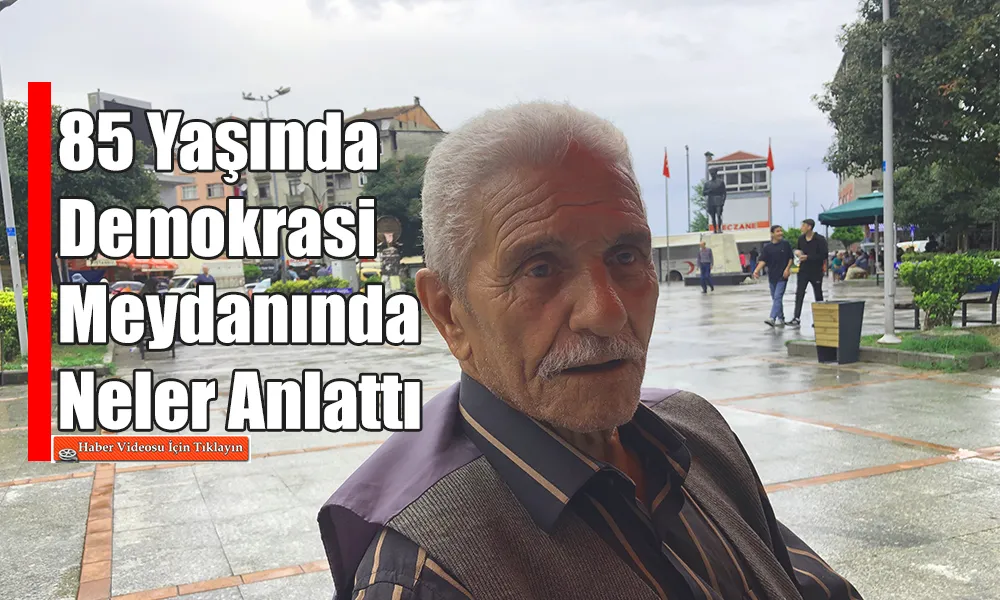 85 Yaşındaki Neşet Kadıoğlu’ndan Gençlere Hayat Dolu Mesajlar: 