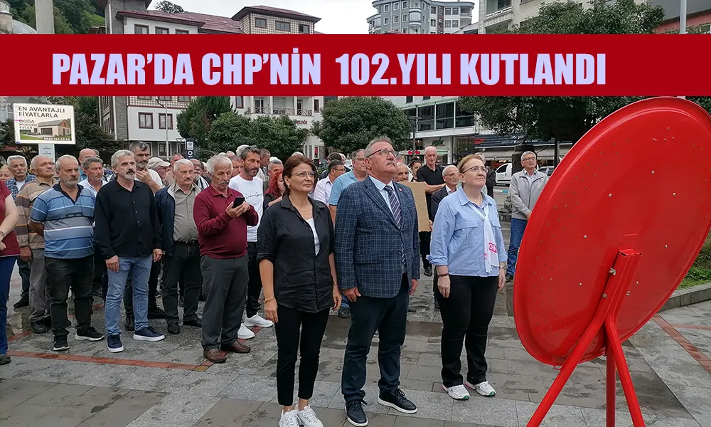 Pazar’da CHP