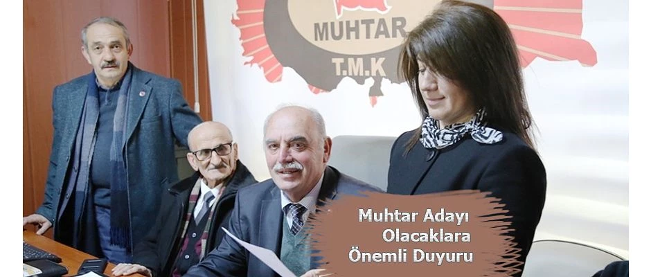 Muhtar olacaklara önemli açıklama