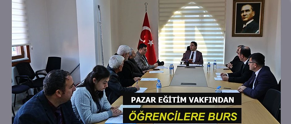 Pazar Eğitim Vakfından Öğrencileri Burs verilecek