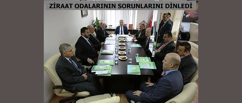 VALİ DORUK,ZİRAAT ODALARININ SORUNLARINI DİNLEDİ