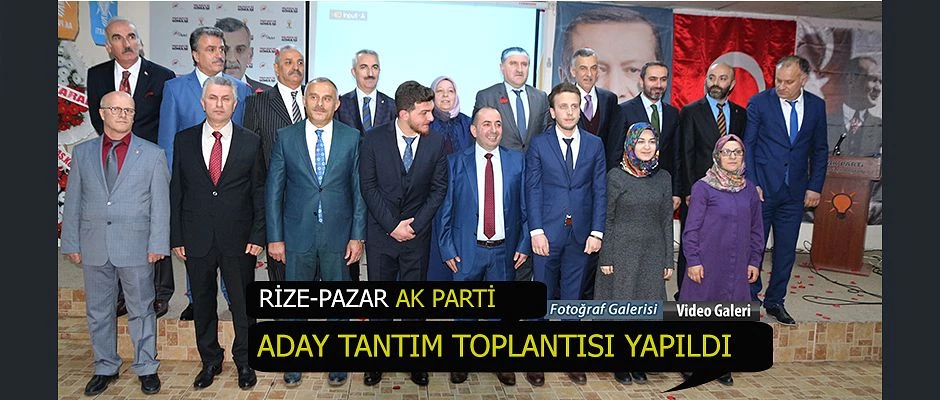 Ak Parti Aday Tanıtımı Toplantısı yapıldı