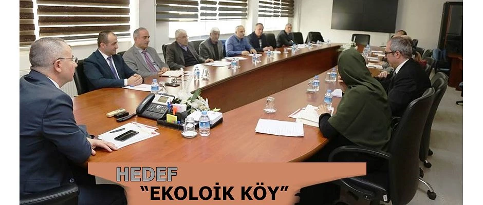 “BEŞPARE EKOLOJİK KÖY PROJESİ” BİLGİLENDİRME TOPLANTISI