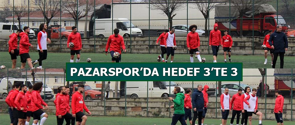 Pazarspor ‘da hedef 3’te 3