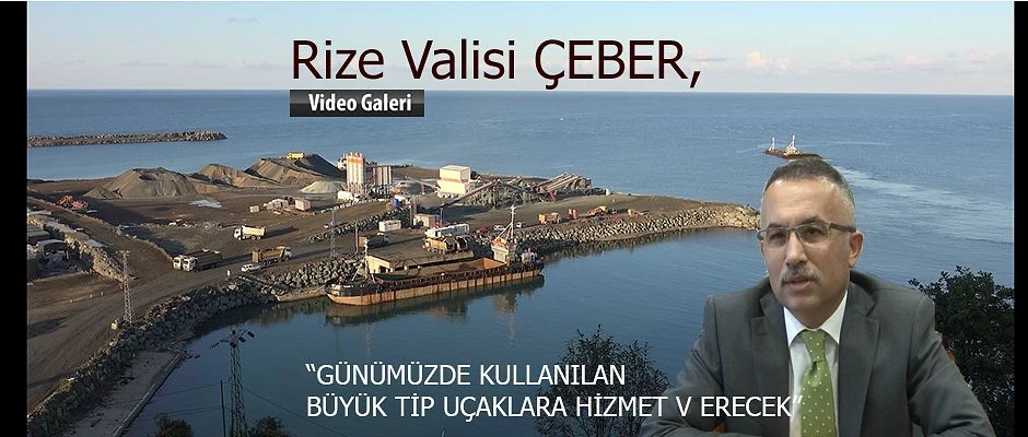 Rize Valisi ÇEBER