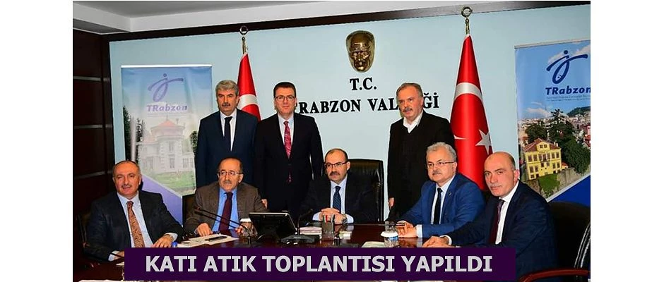 TRABZON VE RİZE İLLERİ KATI ATIK BİRLİĞİ TOPLANTISI GERÇEKLEŞTİRİLDİ.