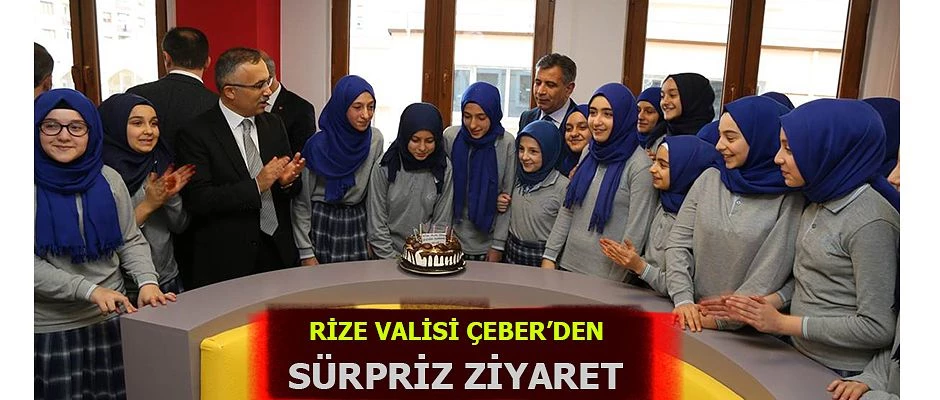 VALİ ÇEBER’DEN ÖĞRENCİLERE SÜRPRİZ ZİYARET