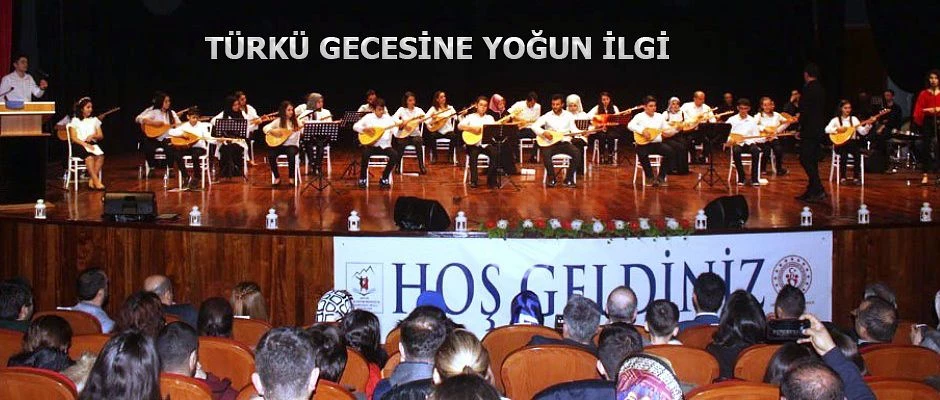 ANADOLU’NUN SESİ TÜRKÜ GECESİ YOĞUN İLGİ GÖRDÜ