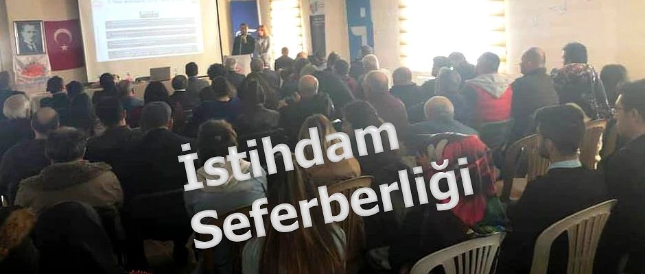 İSTİHDAM SEFERBERLİĞİ