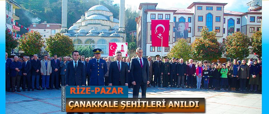 Rize-Pazar’da Çanakkale Şehitleri anıldı