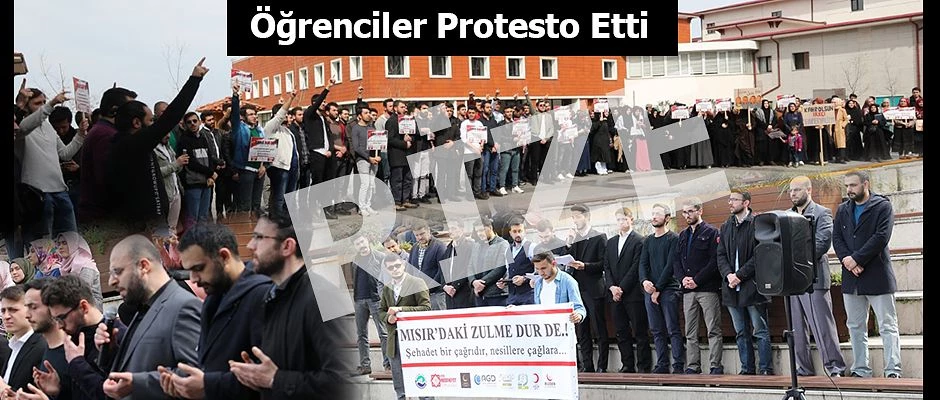 RTEÜ Öğrencileri Mısır’da Yaşanan Zulmü Protesto Etti