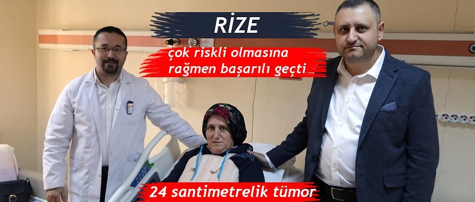 Nefes darlığı şikâyeti ile geldi 24 santimlik tümörü çıkartıldı