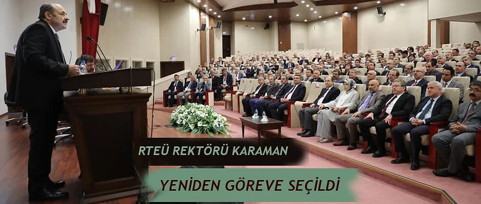 RTEÜ Rektörü Yeniden Üniversitelerarası Kurul Yönetim Kurulu Üyeliğine Seçildi