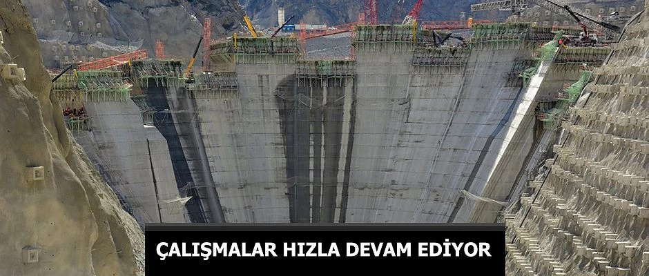 YUSUFELİ BARAJI VE HES PROJESİNDE ÇALIŞMALAR TÜM HIZIYLA DEVAM EDİYOR