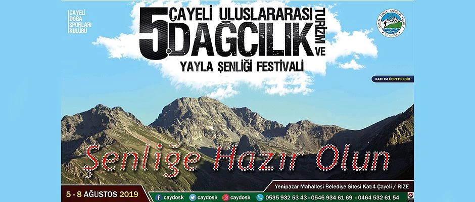 ÇAYDOSK MARSİS DAĞINA FESTİVAL DÜZENLİYOR