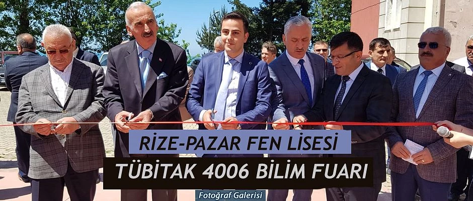 Pazar Fen Lisesinde Bilim Fuarı açılışı